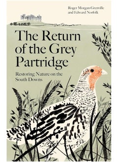 The Return of the Grey Partridge: Restoring Nature on the South Downs  - Image 1