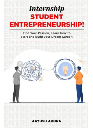 Student Entrepreneurship : Find your Passion, Learn How to Start, and Build your Dream Career! - pzsku/Z48579EC6745CE38580EDZ/45/1749721822/e94643ad-e3db-417e-8a04-7283cb645508