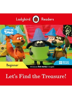 Ladybird Readers Beginner Level - Timmy Time - Let's Find the Treasure! (ELT Graded Reader)  - Image 1