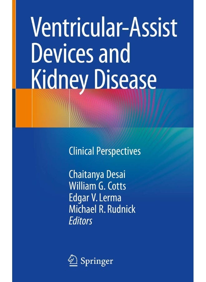 Ventricular-Assist Devices and Kidney Disease: Clinical Perspectives 