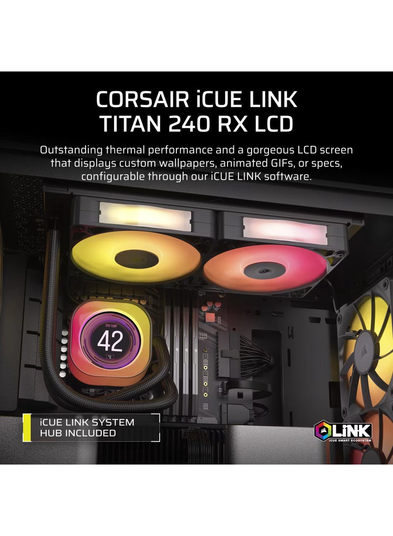 كورسير مبرد وحدة المعالجة المركزية السائل iCUE Link TITAN 240 RX LCD، راديتر 240 مم، مروحتان 120 مم، مضخة عالية الكفاءة، شاشة LCD RGB قابلة للتخصيص، تحكم عبر برنامج iCUE، أداء تبريد متقدم لوحدات المعالجة المركزية من إنتل وAMD، CW-9061022-WW - Image 2