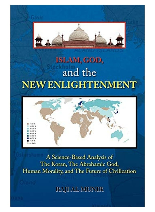 Islam God And The New Enlightenment