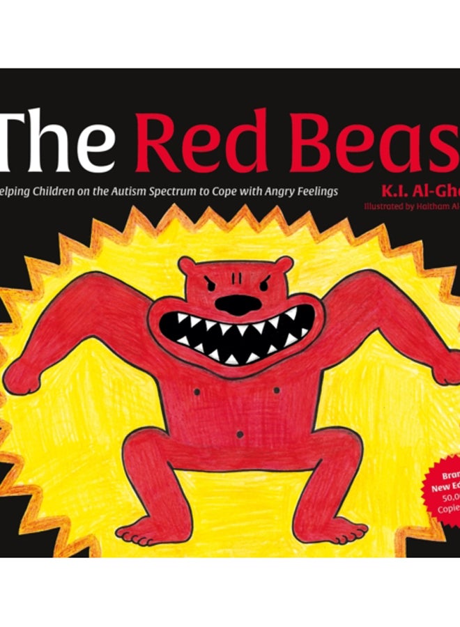 The Red Beast : Helping Children on the Autism Spectrum to Cope with Angry Feelings