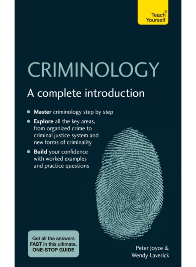 Criminology : A complete introduction 