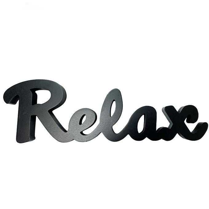 BLACK HANGING WOODEN RELAX CUTOUT BLOCK LETTERS WALL SIGN FREE STANDING TABLETOP WORDS SIGN