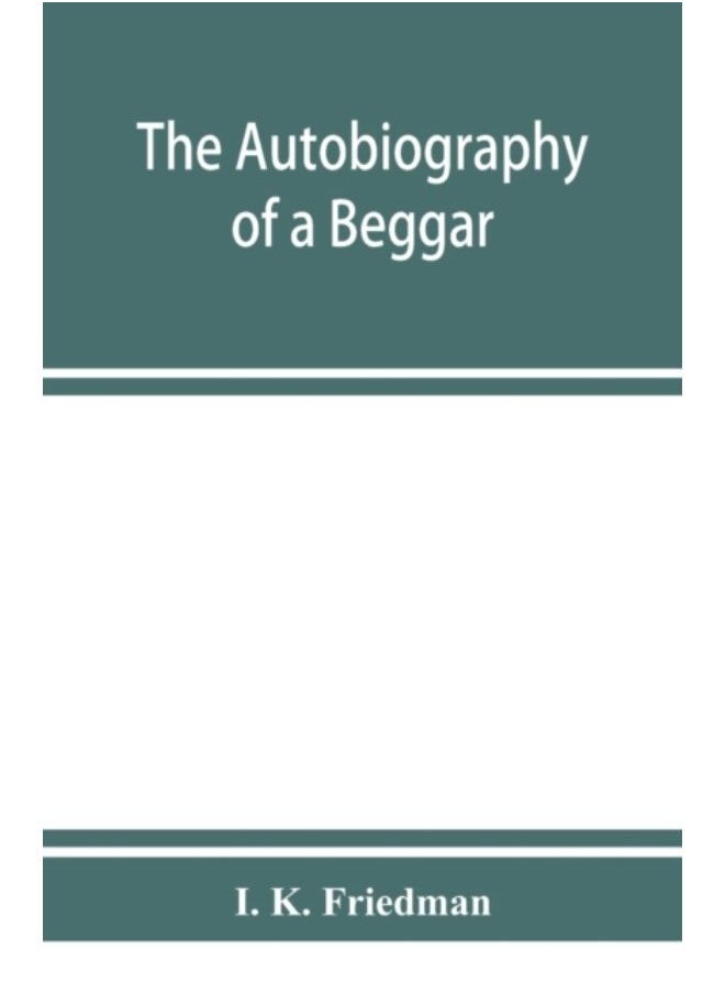 The Autobiography Of A Beggar - Paperback 