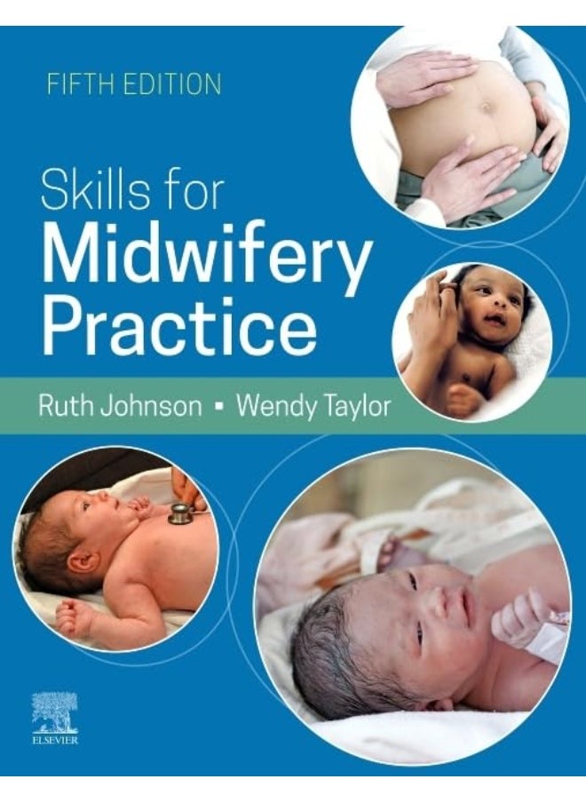 Skills for Midwifery Practice, 5E 