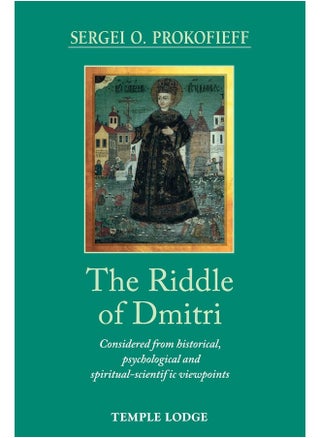 The Riddle of Dmitri: Considered from historical, psychological and spiritual-scientific viewpoints - pzsku/Z4875D12D6A816CD981A7Z/45/_/1742811891/dc9b5ad0-2c21-4310-9f4a-201802886760