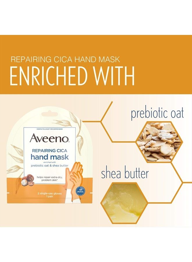 Aveeno Repairing CICA Hand Mask with Prebiotic Oat and Shea Butter for Moisturizing, Extra Dry Skin, Paraben and Fragrance Free, 1 Pair of Single Use Gloves - Image 4