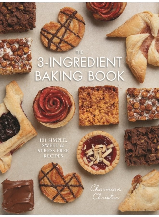 The 3 Ingredient Baking Book - Paperback