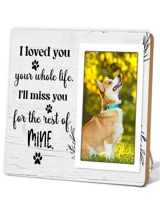 Itsoly Dog Memorial Picture Frame - Pet Loss Gift - I Love You Your Whole Life I Will Miss You for the Rest of Mine - Wooden Photo Frame, 4x6 Inch Photo12P70 - Image 1