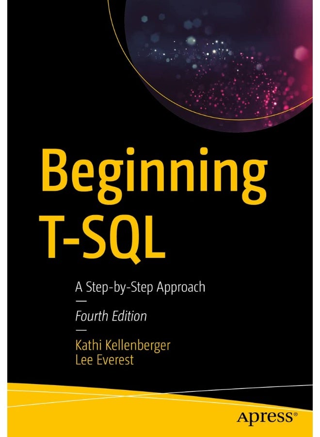 Beginning T-SQL: A Step-by-Step Approach