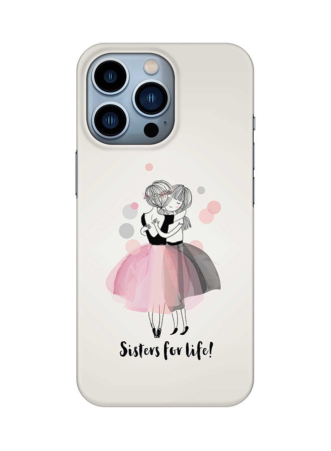 Stylizedd Case for Apple iPhone 14 Pro Slim Snap Classic Series Mobile Cover Hard PC Shield Matte Finish Print - Sisters for Life!