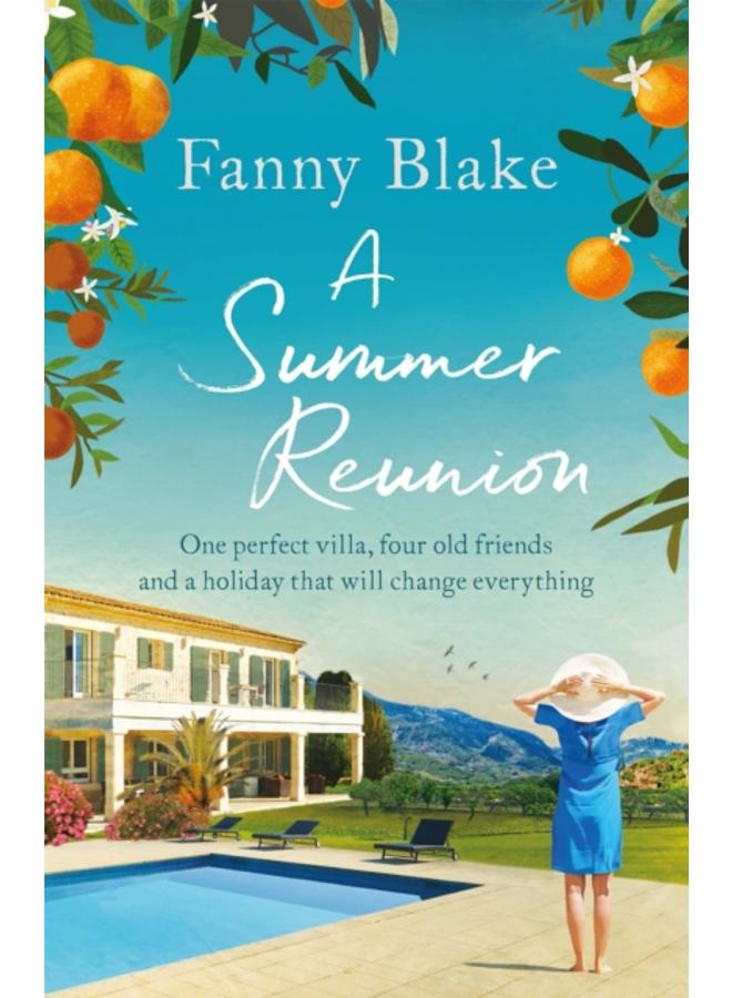A Summer Reunion : The perfect escapist read 