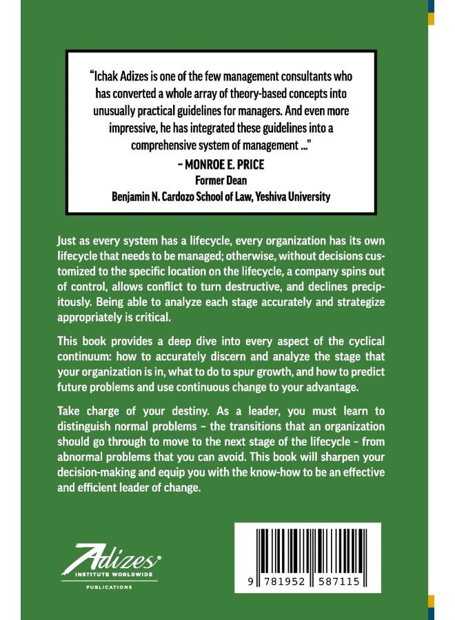 Adizes Institute Publications Managing Corporate Lifecycles: Predicting Future Problems Today