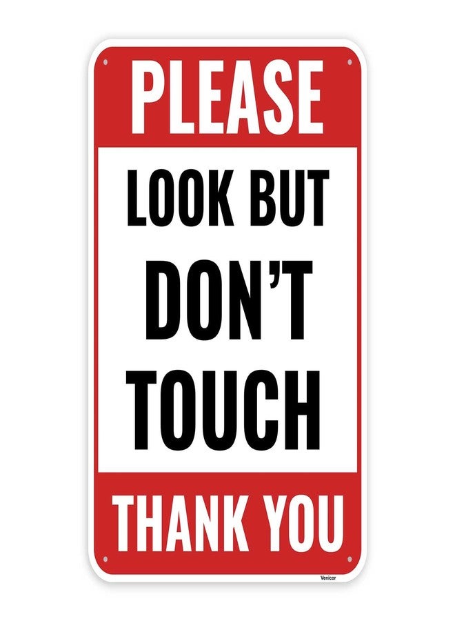 Venicor 1PC Do Not Touch Sign, 10 x 7 Inches - Aluminum - Please Look But Dont Touch Sign - Image 1