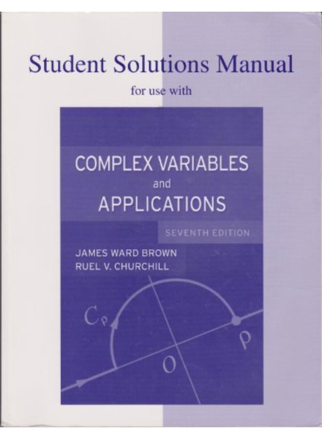 Student Solutions Manual to Accompany Complex Variables and Applications  Ed   6 