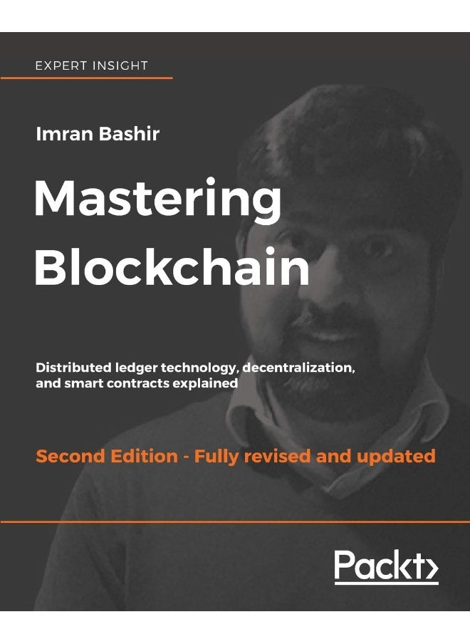 null - Mastering Blockchain - Second Edition: Distributed ledger technology, decentralization, and smart contracts explained - Image 1