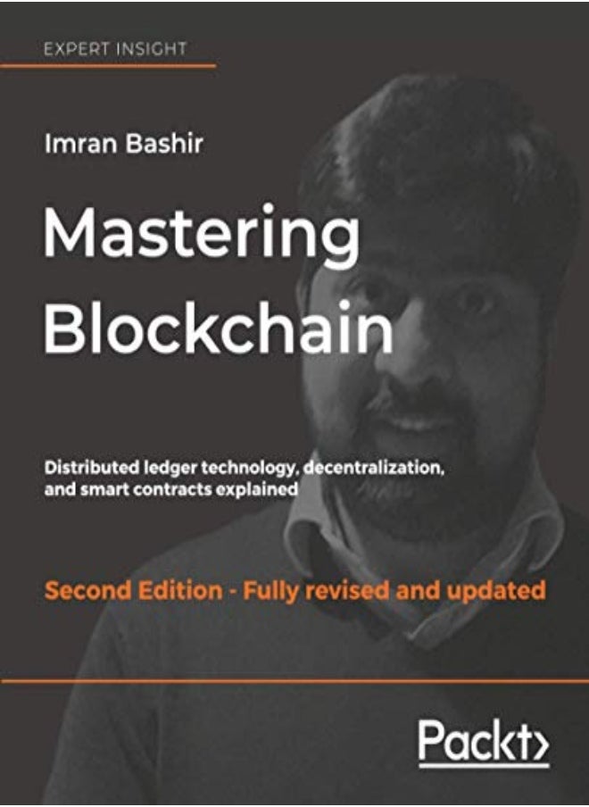 null - Mastering Blockchain: Distributed ledger technology, decentralization, and smart contracts explained - Image 1