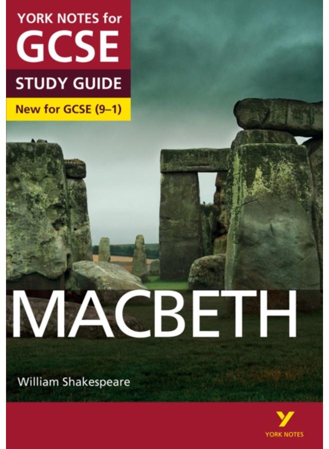 Macbeth: York Notes for GCSE everything you need to catch up, study and prepare for and 2023 and 2024 exams and assessments 
