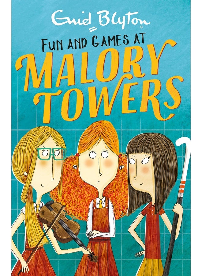 MALORY TOWERS: 10: FUN AND GAMES