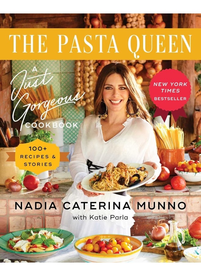 The Pasta Queen: A Just Gorgeous Cookbook: 100+ Recipes and Stories  - Image 1