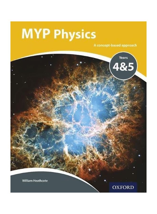 Myp Physics : A Concept Based Approach (Ib Myp)
