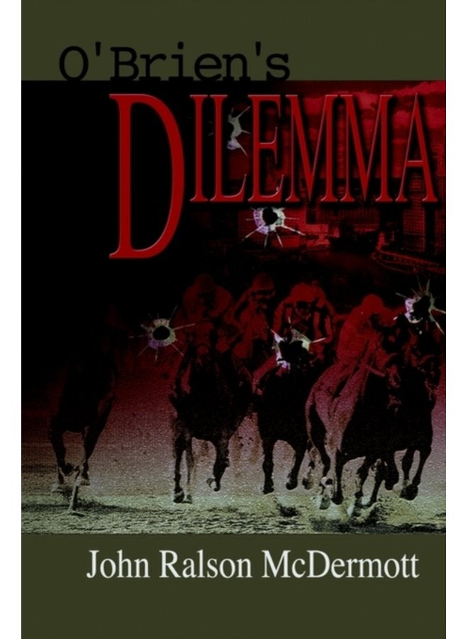 O brien s Dilemma - Hardback