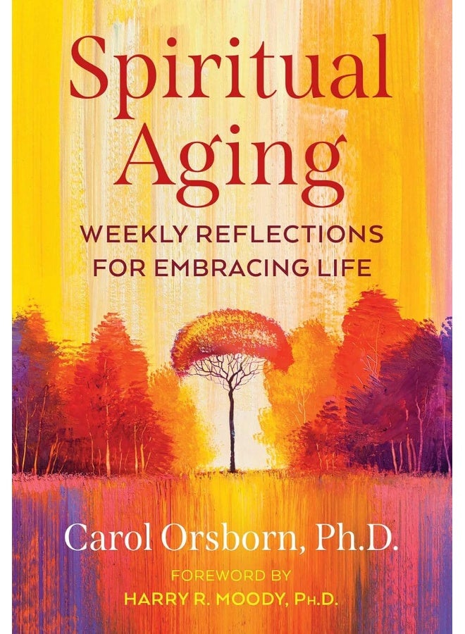 Spiritual Aging: Weekly Reflections for Embracing Life - Image 1