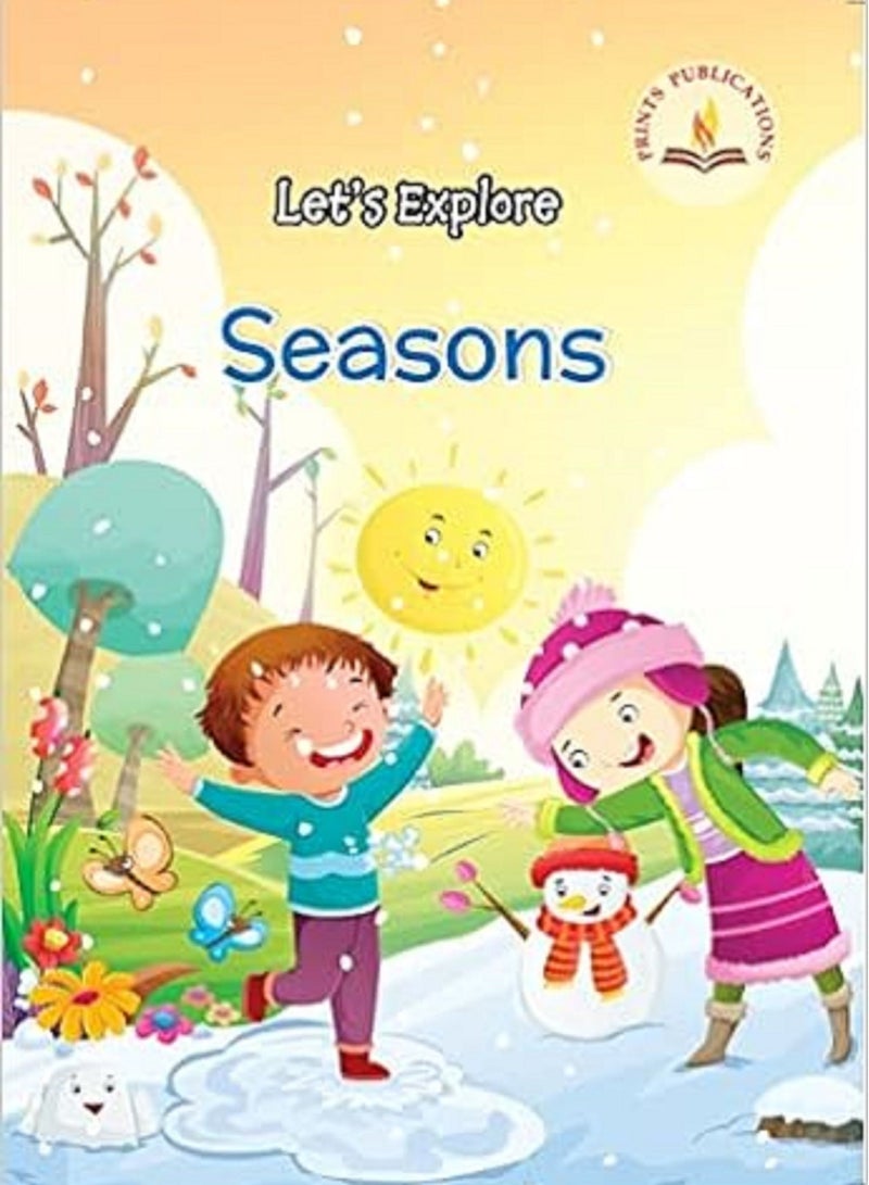 Let's Explore Seasons Paperback – 1 January 2021