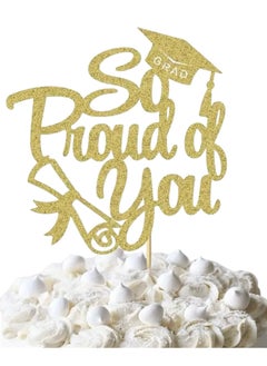 Generic 'So Proud of You' Graduation Cake Topper for him her Women Men, Gold Glitter Cupcake Muffins Baking Supplies Congratulations End of School Class DIY Present Gift Idea Party Supplies  - Image 1