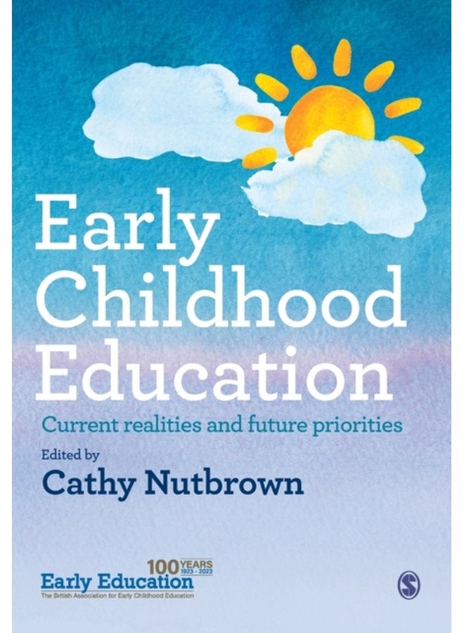Early Childhood Education Current realities and future priorities - Paperback