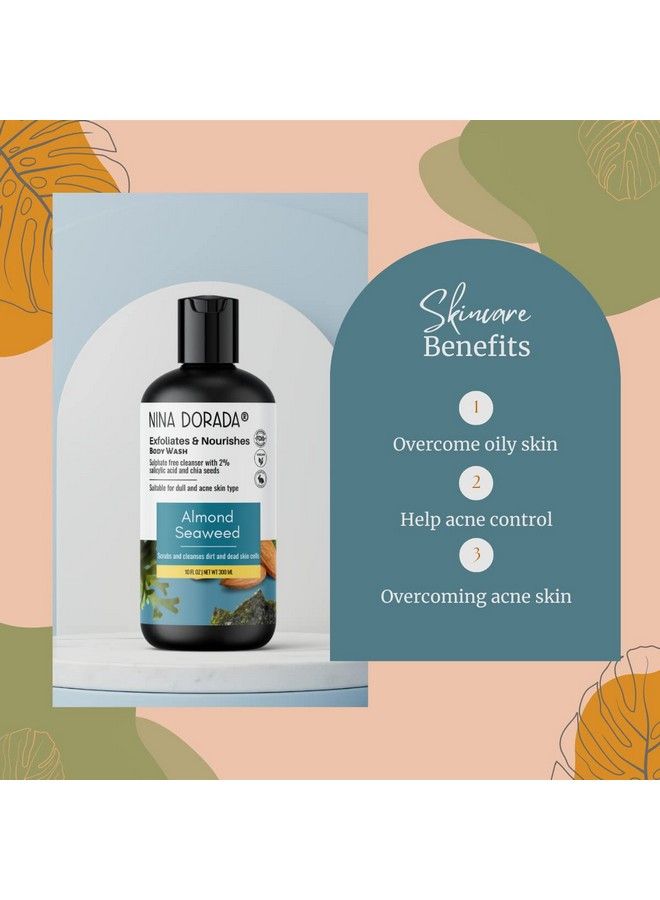 nina dorada Nina Dorrada Anti Acne 2% Saliscylic Body Wash With Almond And Seaweed ; With Chia Seeds For Exfoliation ; Hydrating And Refreshing Shower Gel ; Sulphate Free ; 300Ml - Image 5