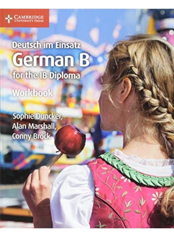 Deutsch im Einsatz Workbook German B for the IB Diploma - Paperback