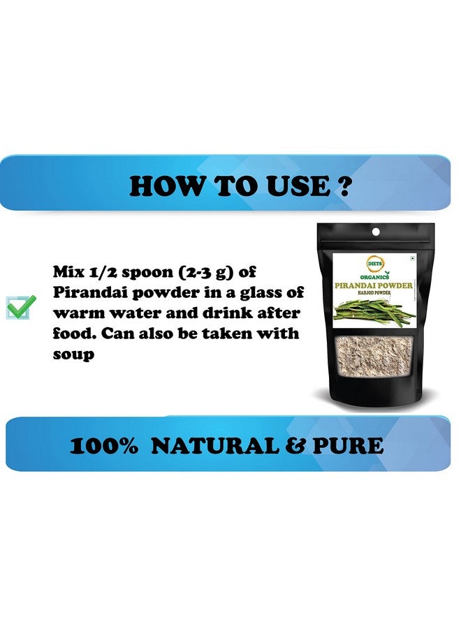 DIETS ORGANICS Pirandai Powder -100Gms ( 2 ) | Hadjod | Veld Grape | Cissus Quadrangularis | Nalleru Powder, 100G Pack Of 2  - Image 4