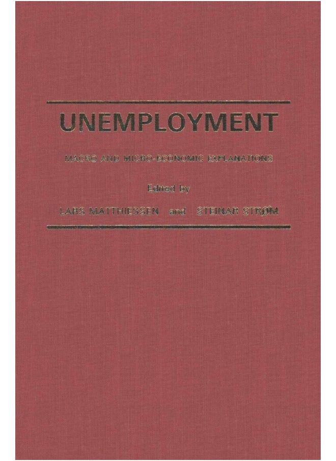 Unemployment: Macro and Micro-Economic Explanations 