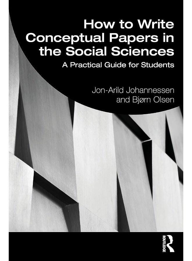 How to Write Conceptual Papers in the Social Sciences: A Practical Guide for Students