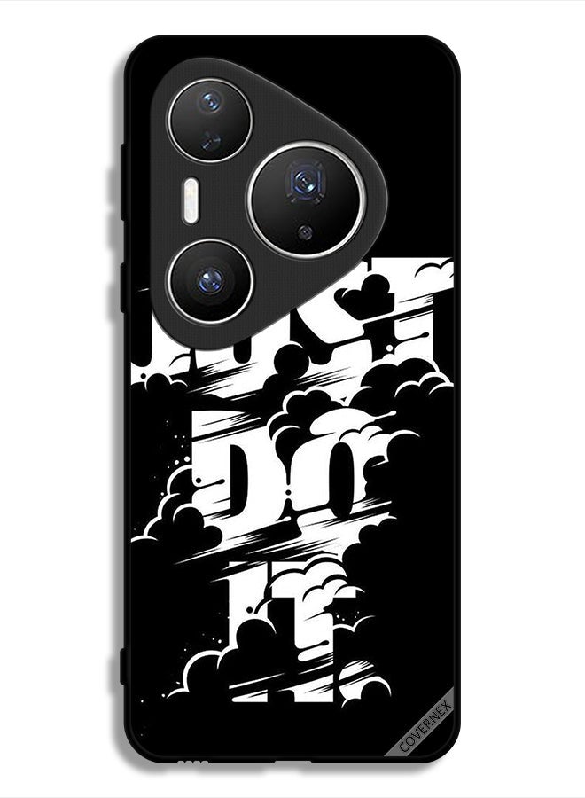 Covernex Huawei Pura 80 Pro Protective Case Cover Just Do It - Image 1