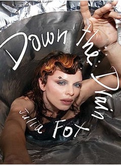 DOWN THE DRAIN 