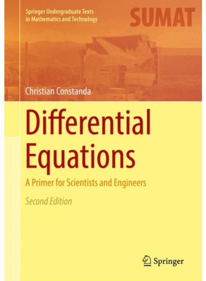 Differential Equations : A Primer for Scientists and Engineers 
