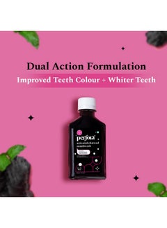 Perfora Activated Charcoal Teeth Whitening Mouthwash | Alcohol Free | Mouth Freshner With Active Ingredients| No Artificial Colors | Suitable For Men, Women, Children | 200Ml  - Image 3