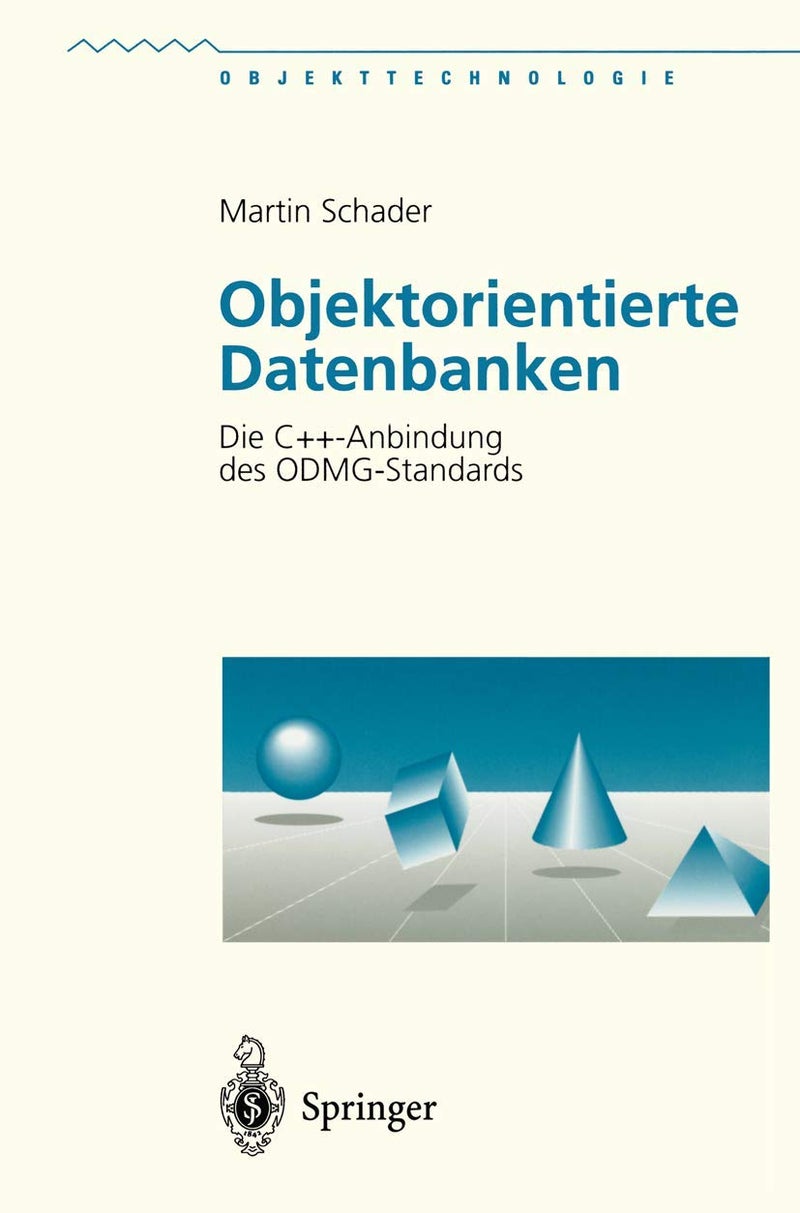 Objektorientierte Datenbanken: Die C++-Anbindung des ODMG-Standards 