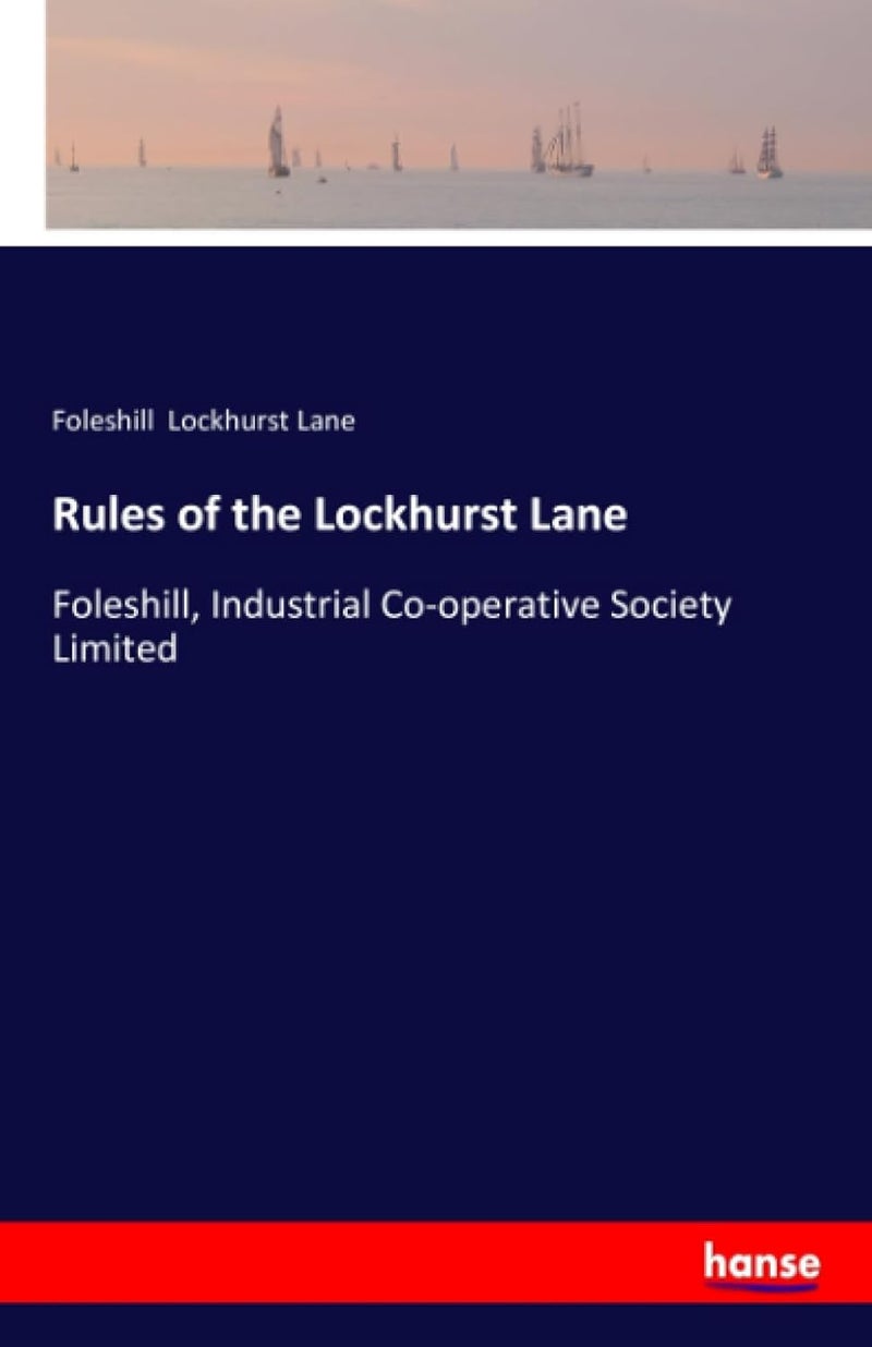 Rules of the Lockhurst Lane: Foleshill, Industrial Co-operative Society Limited  - Image 1