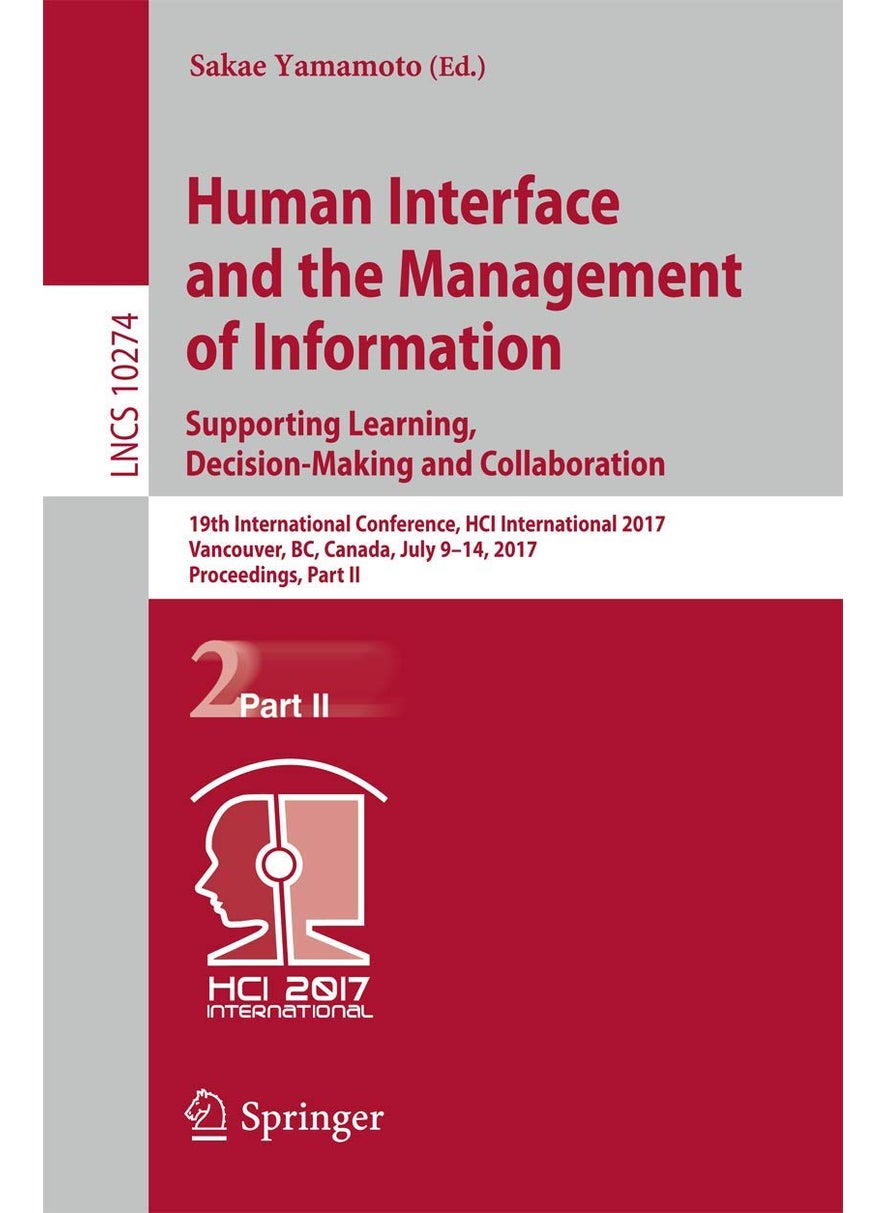 Human Interface and the Management of Information:: 19th International Conference, Hci International 2 