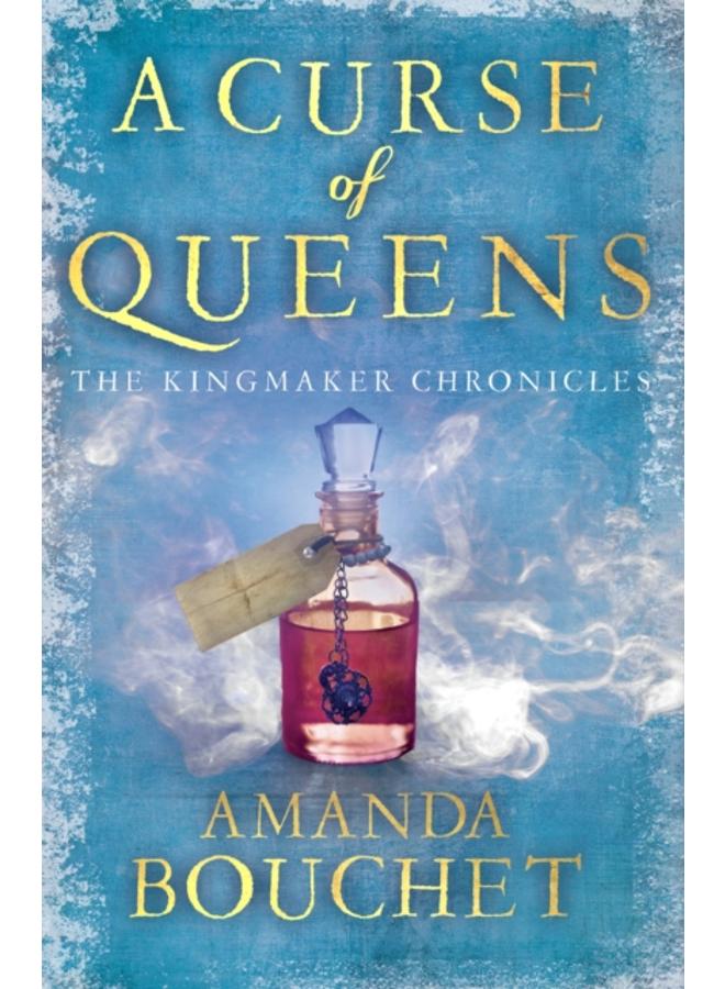 A Curse of Queens : Enter an enthralling world of romantic fantasy 