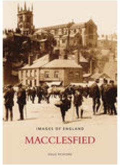 Macclesfield: Images of England