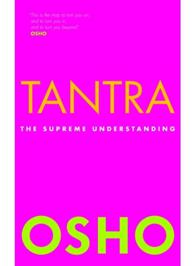 Tantra : The Supreme Understanding