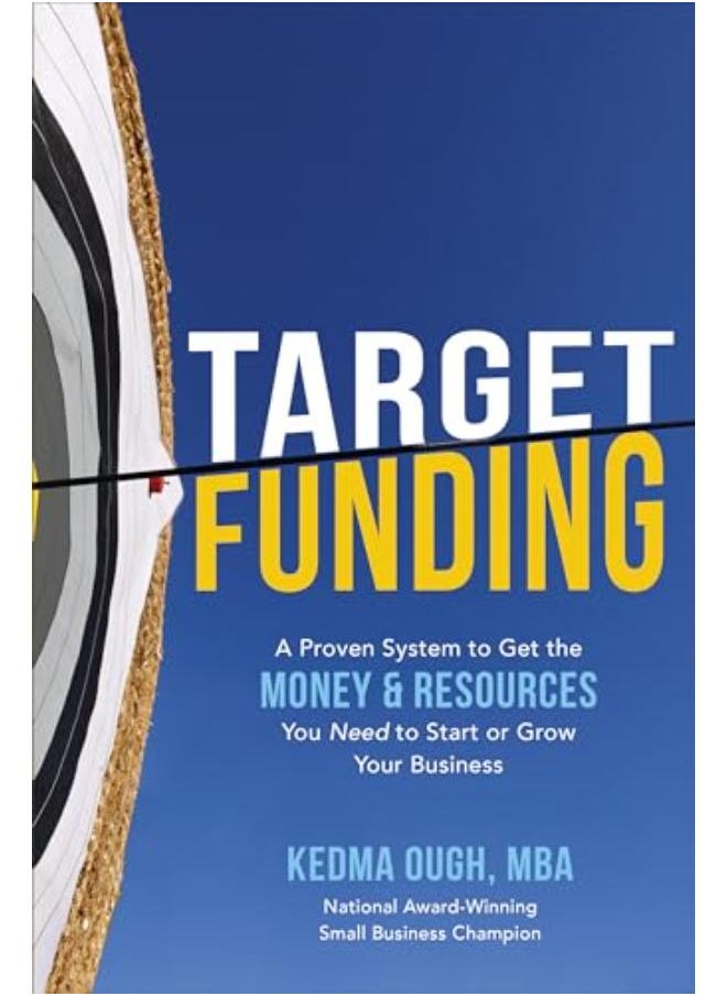 null - Target Funding: A Proven System To Get The Money And Resources You Need To Start Or Grow Your Business - Image 1