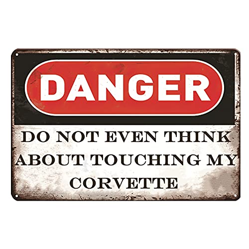 CWEIDP Corvette Signs Garage Metal Sign Garage Signs For Men Vintage Wall Decor Perfect Gifts Do Not Touch My Corvette 8x12 Inch - Image 1