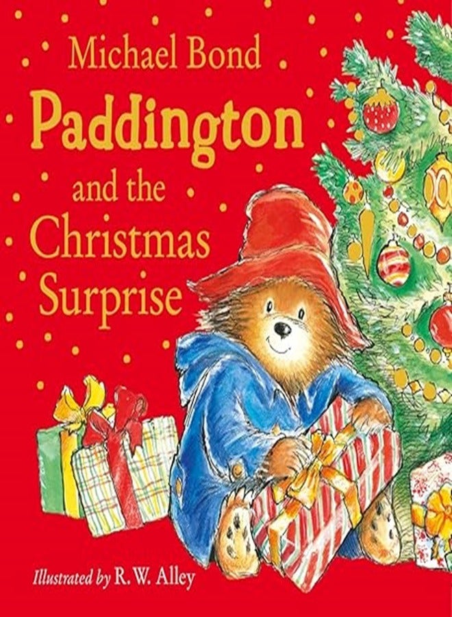 Paddington And The X mas Surprise